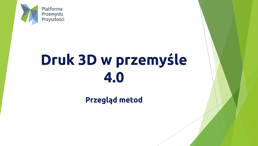 Druk 3D w przemyśle 4.0